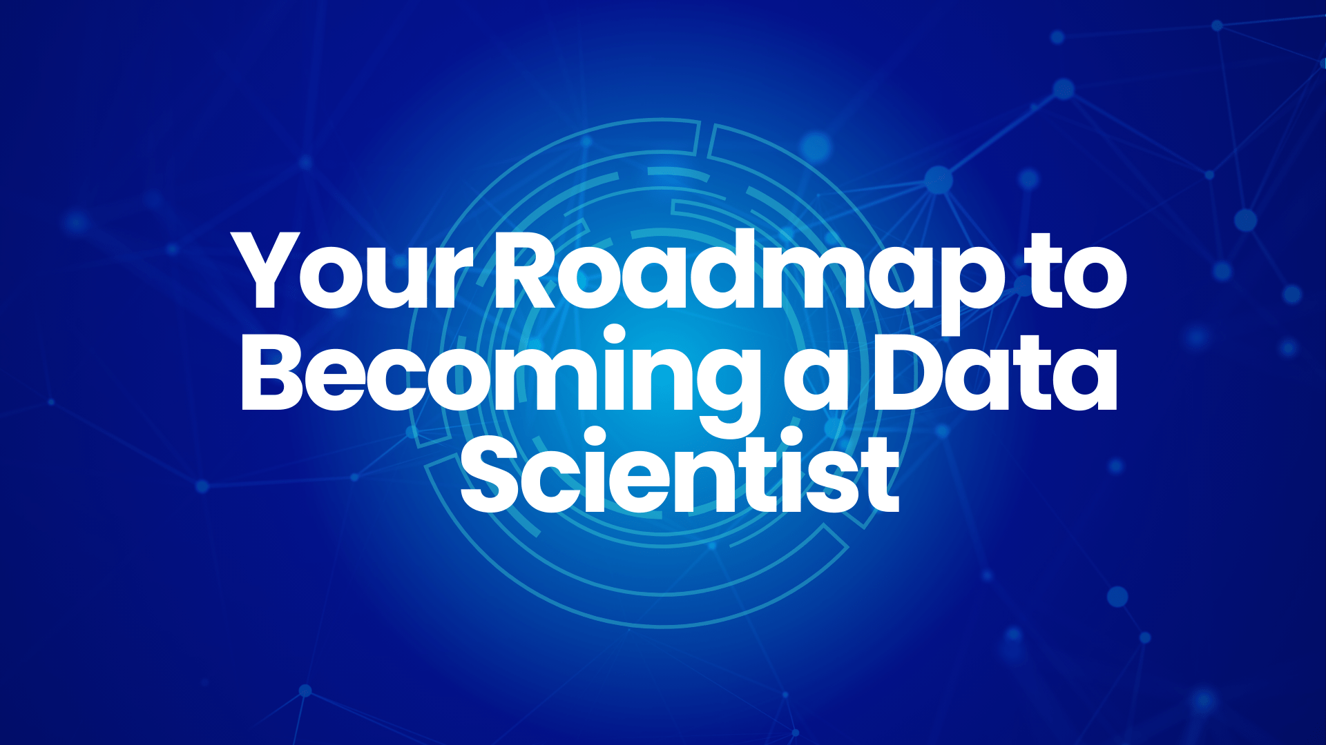 How Long Does It Take To Become A Data Scientist? A Realistic 2025 ...